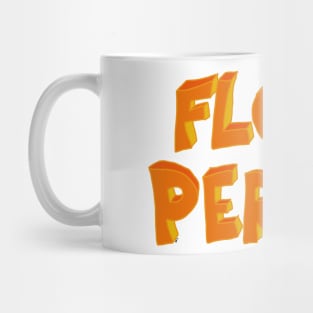 Elevate Your Chill Game with FLOOR PERSON Style Mug